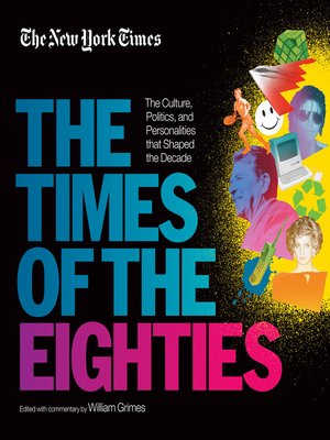 cover image of New York Times: The Times of the Eighties